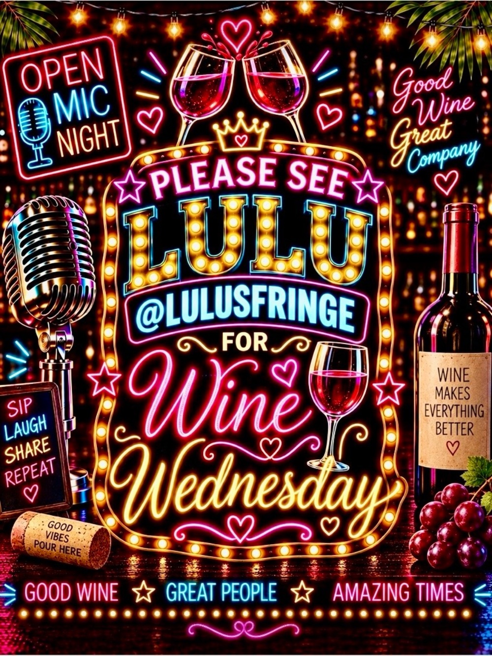 SEE LULUSFRINGE 
FOR HUMP DAY POURS!
PLAN 2 REOPEN HERE 10/2
CHEERS!